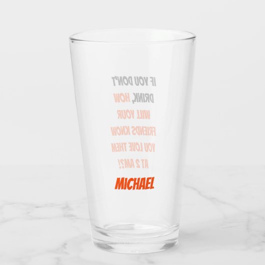 Grappig als u geen Vrienden Drink de Aangepaste Bi Glas (Achterkant)