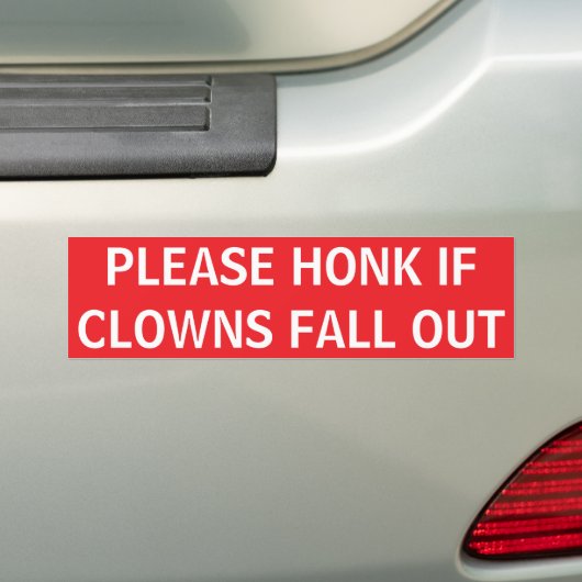 Grappig "Alsjeblieft toeteren als clowns Herfst ui Bumpersticker (Op auto)