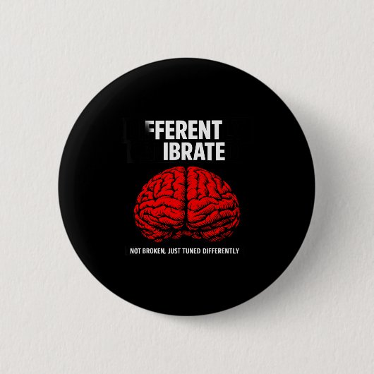 Grappig anders afgestelde neurodivergente ronde button 5,7 cm (Voorkant)