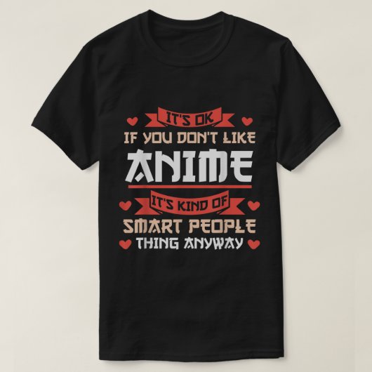 Grappig Anime Slimme Mensen Citaat Design T-shirt (Design voorkant)