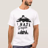 Grappig anti-sociaal kamperen ik haat mensen t-shirt (Voorkant)