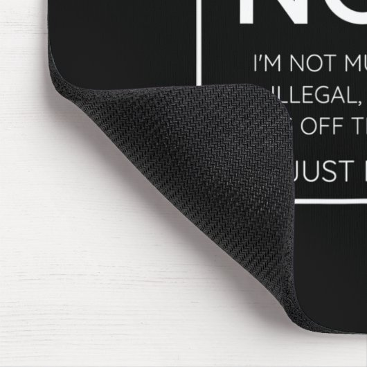 Grappig Anti Trump citaat - i39m gewoon niet dom Muismat (Hoek)