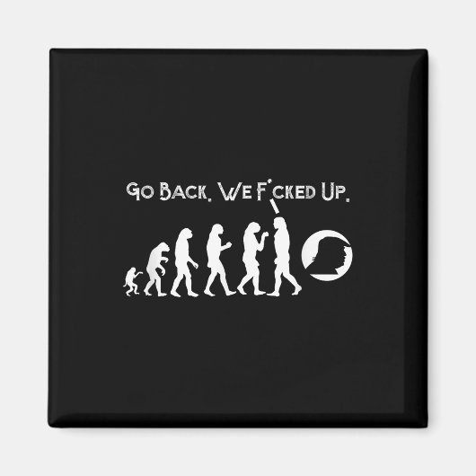 Grappig anti Trump - ga terug! Trump Evolution T-s Magneet (Voorkant)