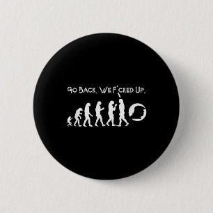 Grappig anti Trump - ga terug! Trump Evolution T-s Ronde Button 5,7 Cm