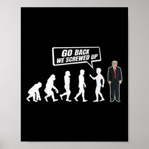 Grappig anti Trump ga terug we hebben Trump verkna Poster