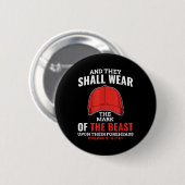 Grappig anti Trump Mark van het Beast Red Pet Ronde Button 5,7 Cm (Voorkant /achterkant)