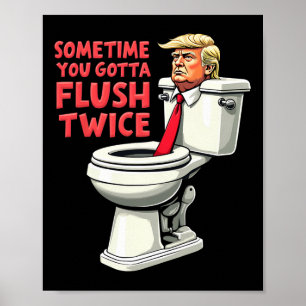 Grappig Anti Trump Soms Moet Je Even Tweemaal Door Poster