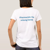 Grappig apothekershemd, we hebben een pil daarvoor t-shirt (Achterkant)