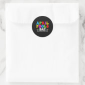 Grappig April Fools Day 1 April Fools Day Joke Pra Ronde Sticker (Tas)