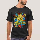 Grappig April Fools' Day Comic Style Design T-shirt (Voorkant)