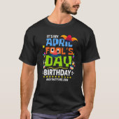 Grappig April Fool's Day, het is mijn April Fool's T-shirt (Voorkant)