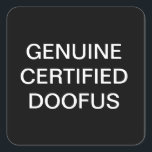 GRAPPIG APRIL FOOL'S DAY STICKERS<br><div class="desc">ECHTE GECERTIFICEERDE DOOFUS...  BETER DAN EEN GENERIEKE DWAAS. GA VOOR MEER GEKKE SLOGANS NAAR WWW.YEIRL.COM</div>