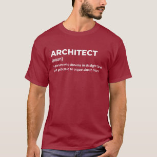 Grappig Architect Betekenis T-Shirt