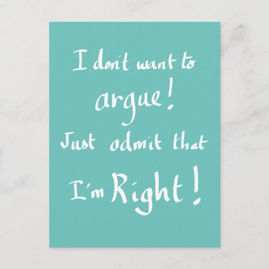 Grappig argument handgeschreven citaat briefkaart (Voorkant)