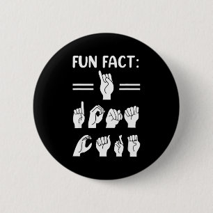 Grappig Asl Amerikaanse Gebarentaal Interessant Fe Ronde Button 5,7 Cm