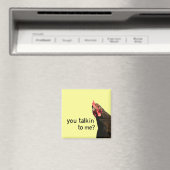 Grappig Attitude Chicken, praat je tegen me? Magneet (Insitu (Vaatwasser))