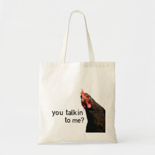 Grappig Attitude Chicken, praat je tegen me? Tote Bag