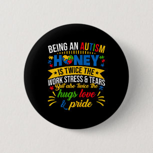 Grappig Autisme Bewustzijn Shirt is een Autisme Ho Ronde Button 5,7 Cm