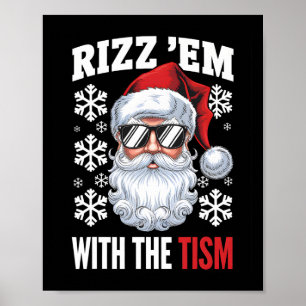 Grappig autisme Rizz Em met de Tism Santa Christma Poster