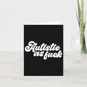 Grappig Autistisch als Autisme Bewustzijn Sarcasti Kaart