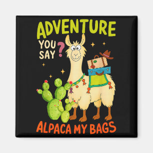 Grappig Avontuur Zeg Je Alpaca Mijn Tassen Llama V Magneet
