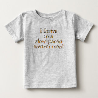 Grappig baby shirt. Slacker baby
