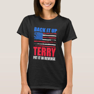 Grappig back-up Terry zette het in omgekeerde, 4e T-shirt