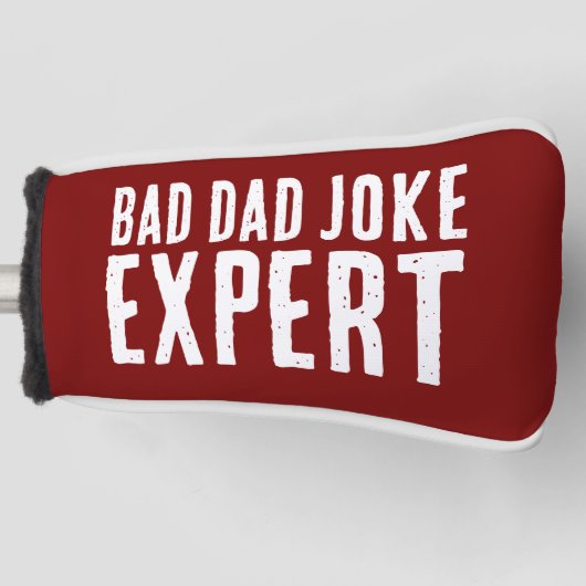 Grappig Bad Dad Joke Expert BOLD TYPOGRAFIE Golfheadcover (Voorkant)