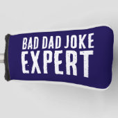 Grappig Bad Dad Joke Expert BOLD TYPOGRAFIE Golfheadcover (Voorkant)