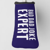 Grappig Bad Dad Joke Expert BOLD TYPOGRAFIE Golfheadcover (Draai 90)