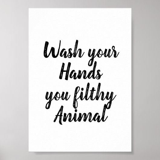 Grappig | Badkamer Was je handen Je smerige beest Poster (Voorkant)
