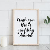 Grappig | Badkamer Was je handen Je smerige beest Poster