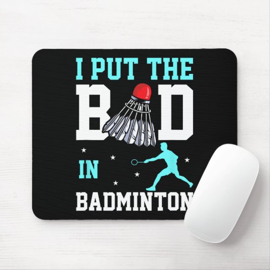Grappig Badminton Design - Ich Bin Das Bad In Badm Muismat (Met muis)