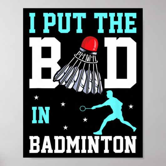 Grappig Badminton Design - Ich Bin Das Bad In Badm Poster (Voorkant)