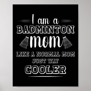 Grappig Badminton Moeder Shirt Vrouwen Badminton S Poster