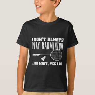 Grappig Badminton Shirt Mannen Vrouwen Badminton S