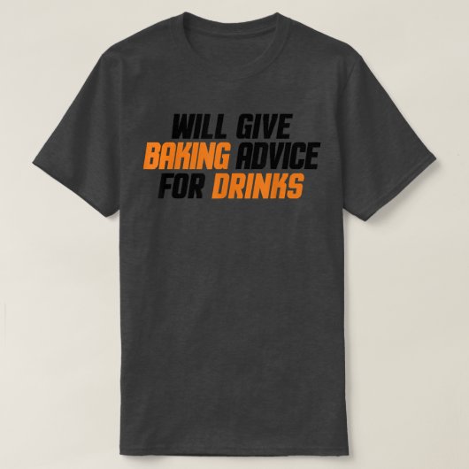 Grappig, Baker, Chef zal het bakadvies geven voor T-shirt (Design voorkant)