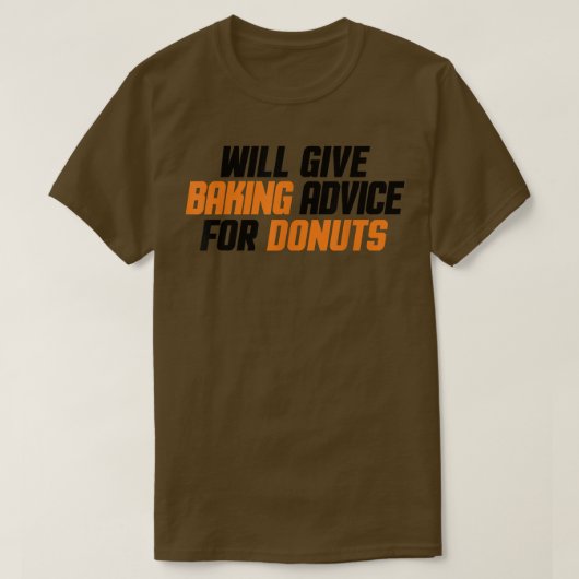 Grappig, Baker, Chef zal het bakadvies geven voor T-shirt (Design voorkant)