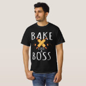 Grappig bakken als een baas t-shirt (Voorkant volledig)