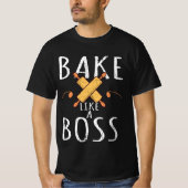 Grappig bakken als een baas t-shirt (Voorkant)