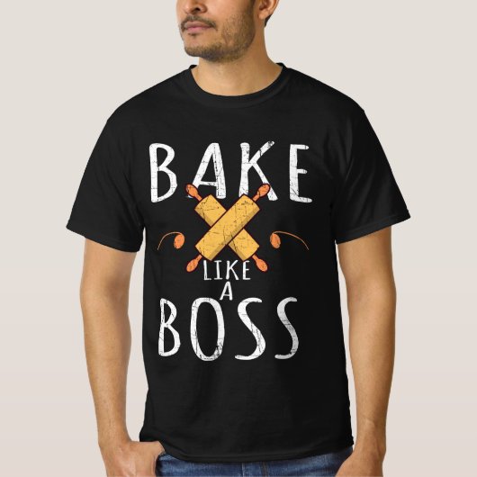 Grappig bakken als een baas t-shirt (Voorkant)