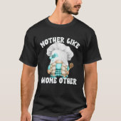 Grappig bakken mam Gezegde voor gnome lover koken  T-shirt (Voorkant)