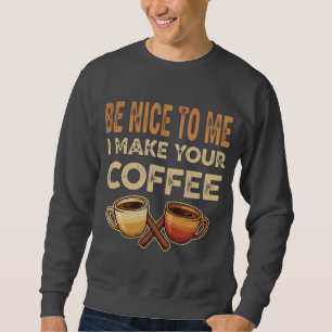 Grappig Barista Cafe Lover Gift Trui