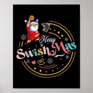 Grappig Basketbal Kerst Quote Vrolijk Swishmas Ma Poster
