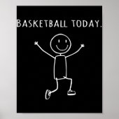 Grappig basketbal vandaag stok persoon sprong van  poster (Voorkant)