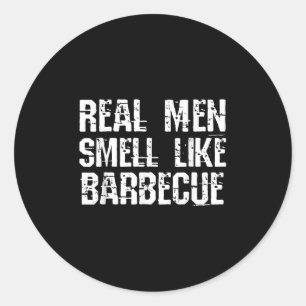 Grappig BBQ Grilling Gift Shirt_ Echte Mannen ruik Ronde Sticker