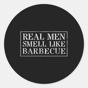 Grappig BBQ Grilling Gift Shirt_ Echte Mannen ruik Ronde Sticker