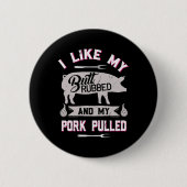 Grappig BBQ Grilling Quote Varken Geplaatst Varken Ronde Button 5,7 Cm (Voorkant)