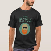 Grappig bebaarde quotes gember baard man t-shirt (Voorkant)