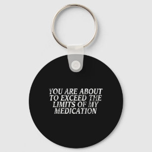 Grappig beledigend T-shirt grap slogan ontwerp hum Sleutelhanger